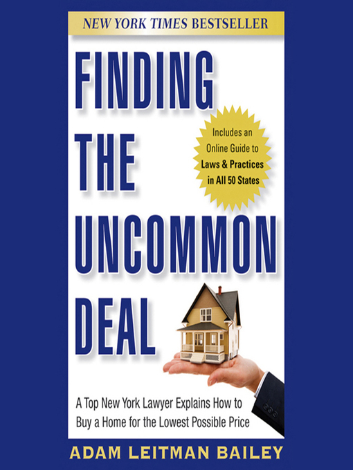 Title details for Finding the Uncommon Deal by Adam Leitman Bailey - Available